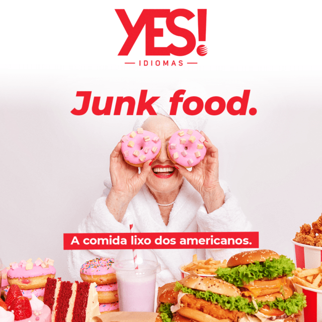 Leia mais sobre o artigo Junk food. A comida lixo dos americanos!